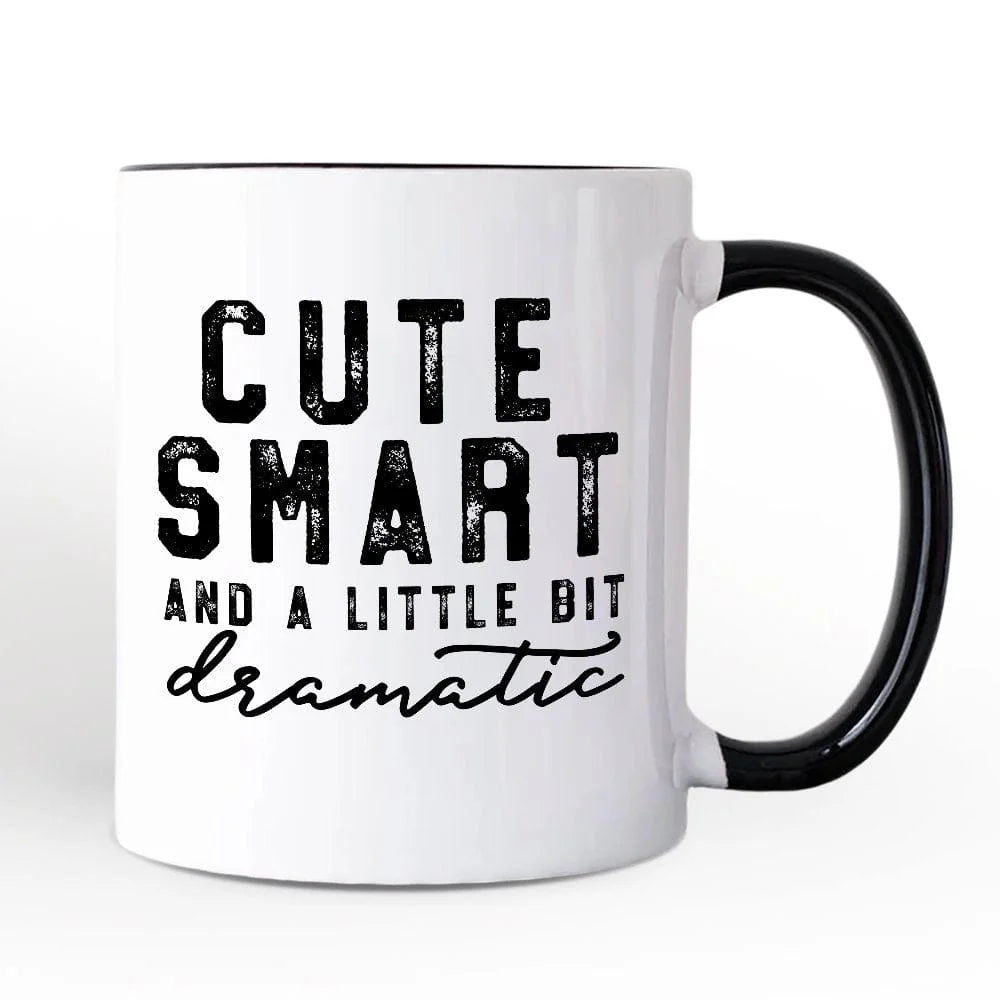 A Little Bit Dramatic Ceramic Mug