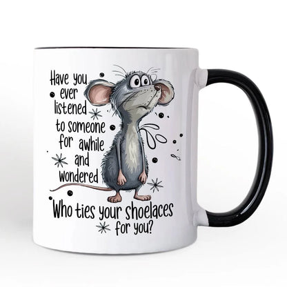 Who Ties Your Shoelaces Mug