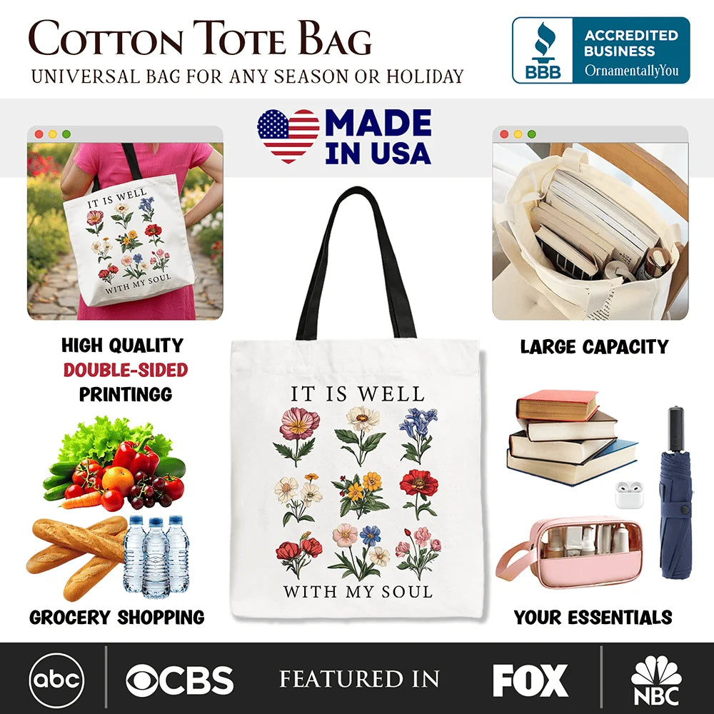 It Is Well With My Soul Tote Bag