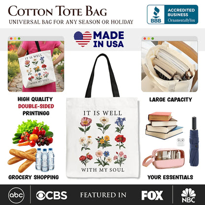 It Is Well With My Soul Tote Bag