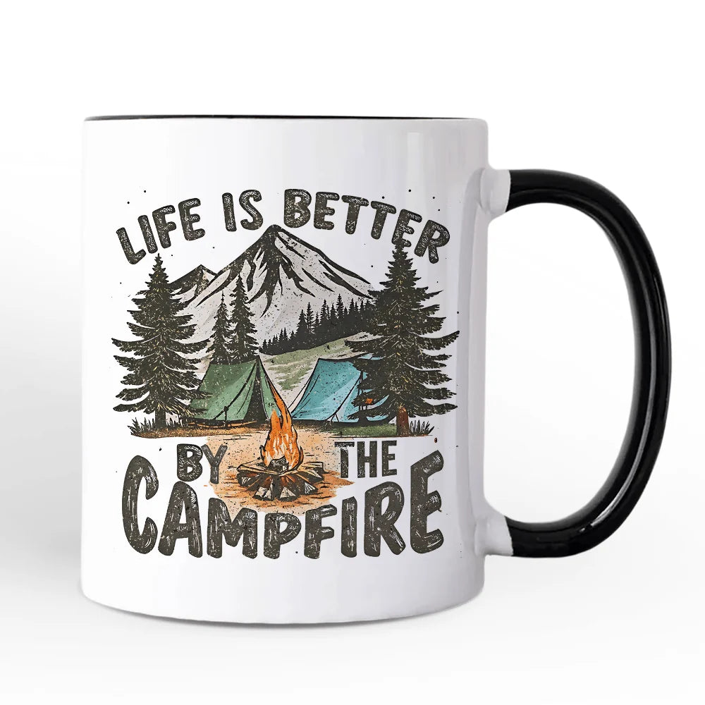 Life Is Better by the Campfire Mug