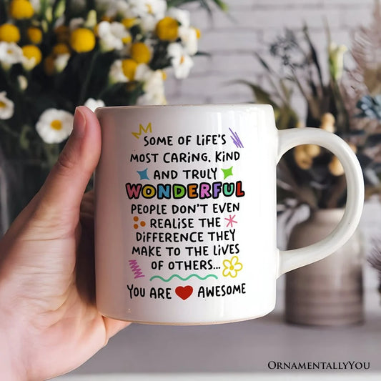 You Are Wonderful Ceramic Mug