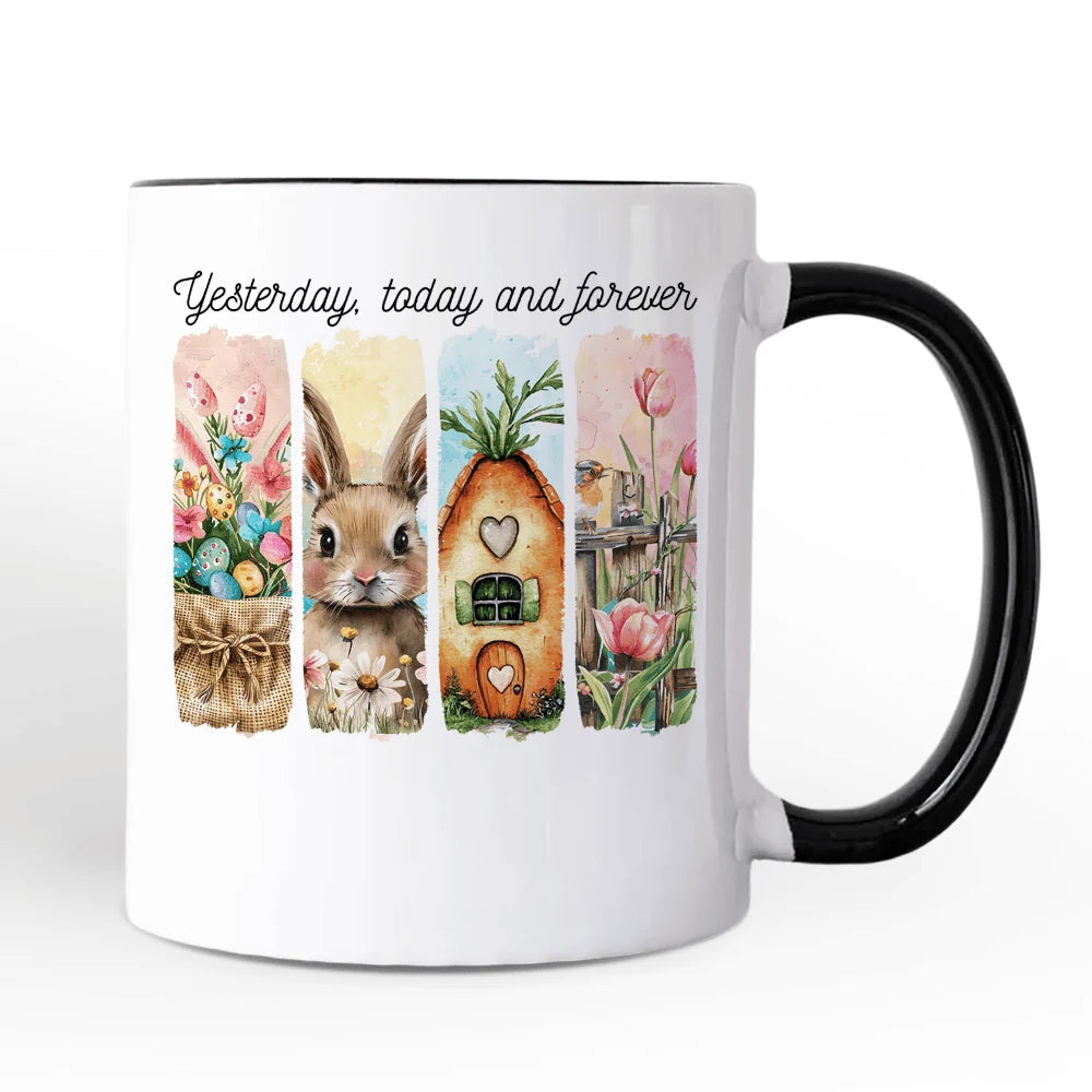 Yesterday Today Forever Ceramic Mug