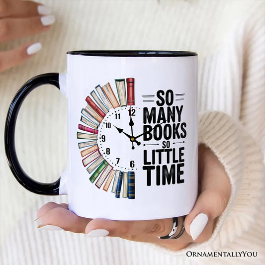 So Many Books So Little Time Mug