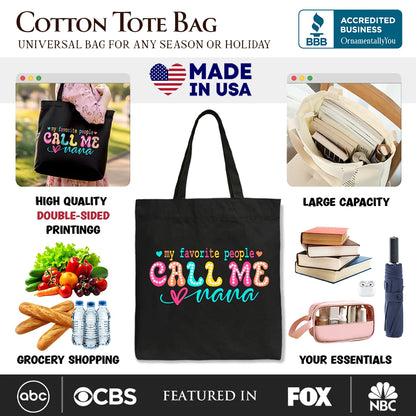 My Favorite People Call Me Nana Canvas Tote Bag