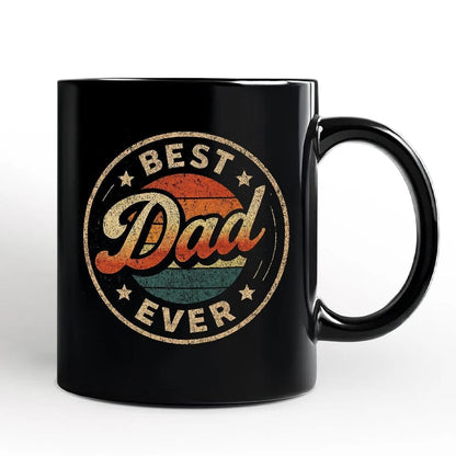 Best Dad Ever Ceramic Mug