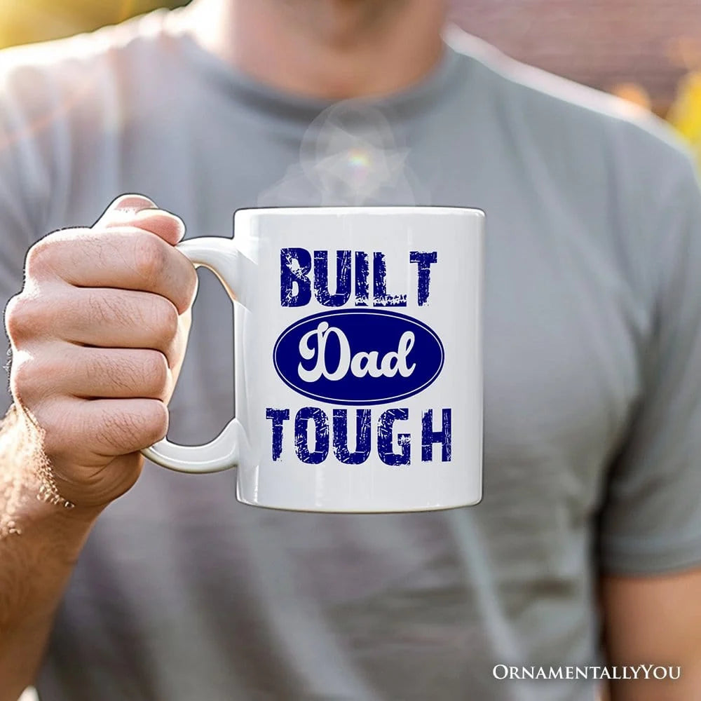 Built Dad Tough Mug