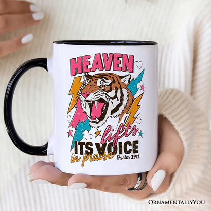 Heaven Lifts Its Voice in Praise Mug